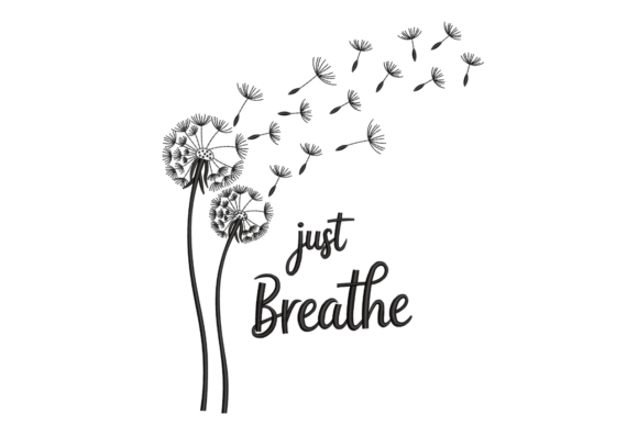 Just Breathe Dandelion Embroidery Design Review